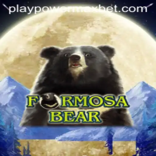 Exploring the Thrilling World of FormosaBear: PowerMaxBet Edition