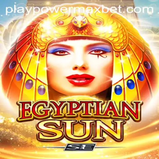 Exploring the World of EgyptianSunSE and the PowerMaxBet Feature