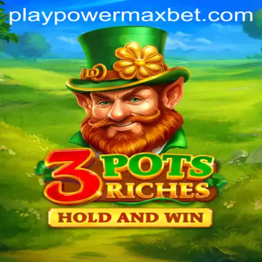 Unveiling the Exciting World of 3potsRiches with PowerMaxBet