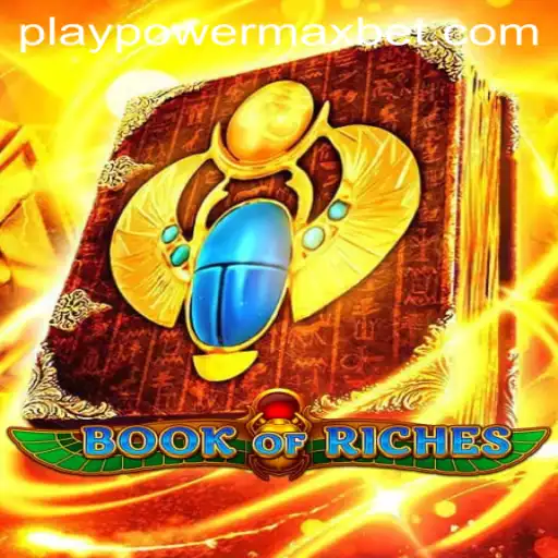 Discover the Thrills of BookofRiches: A Journey Through PowerMaxBet