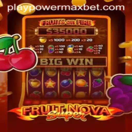 Exploring the Thrills of FruitNovaSuper: A Fresh Take on Slot Gaming