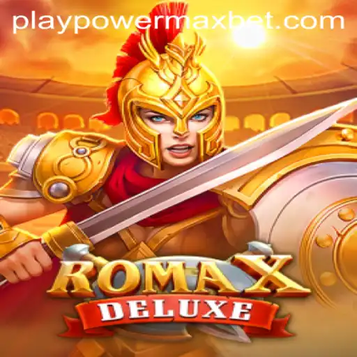 Exploring the Exciting World of RomaXDeluxe with PowerMaxBet